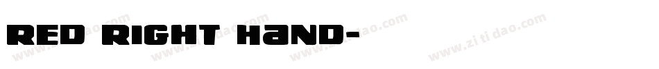 Red Right Hand字体转换